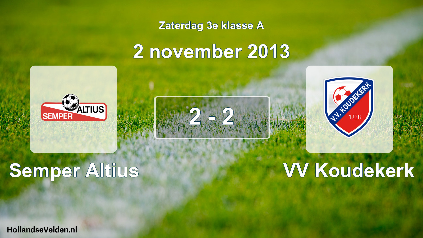 Gespeelde wedstrijd: Semper Altius - VV Koudekerk 2 - 2 (2 november 2013)