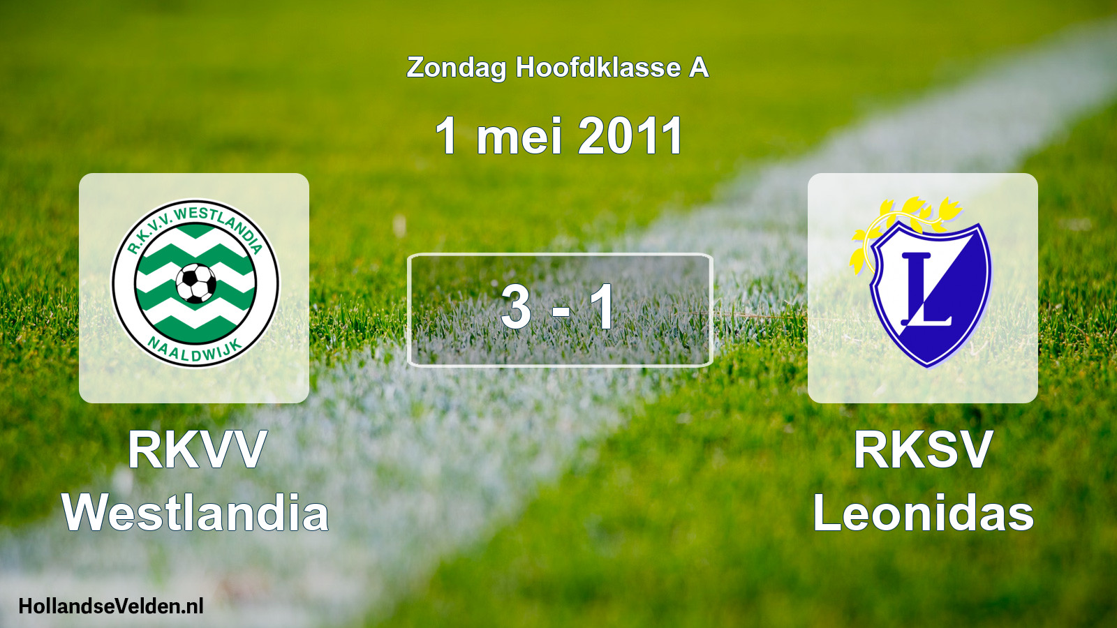 Gespeelde wedstrijd: RKVV Westlandia - RKSV Leonidas 3 - 1 (1 mei 2011)