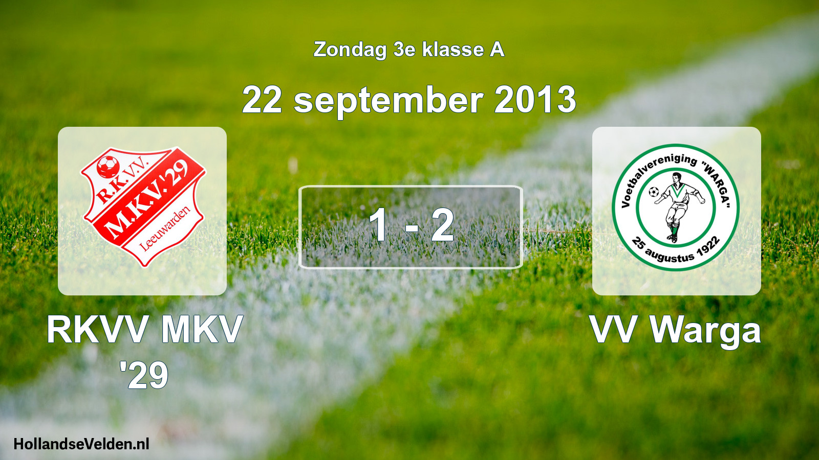 Gespeelde wedstrijd: RKVV MKV '29 - VV Warga 1 - 2 (22 september 2013)
