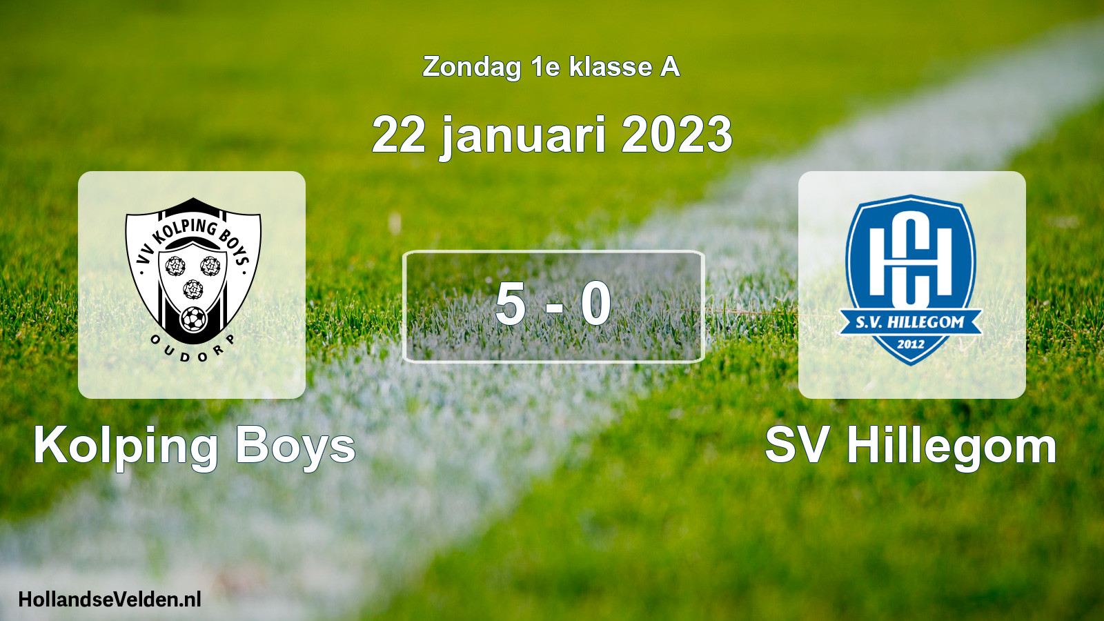 Gespeelde wedstrijd: Kolping Boys - SV Hillegom 5 - 0 (22 januari 2023)
