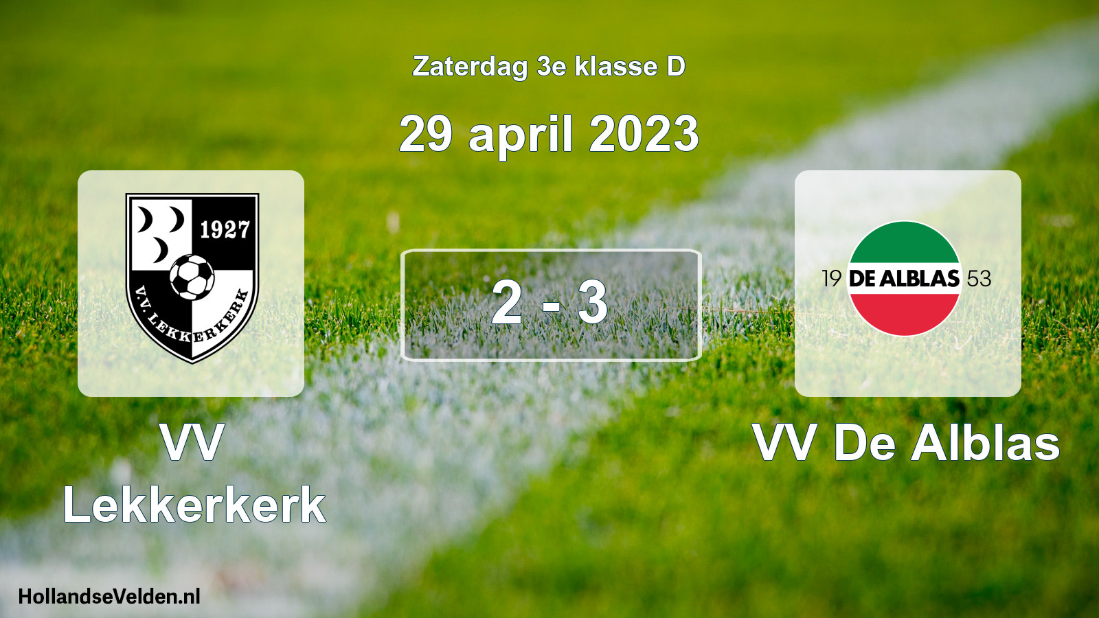 Gespeelde wedstrijd: VV Lekkerkerk - VV De Alblas 2 - 3 (29 april 2023)