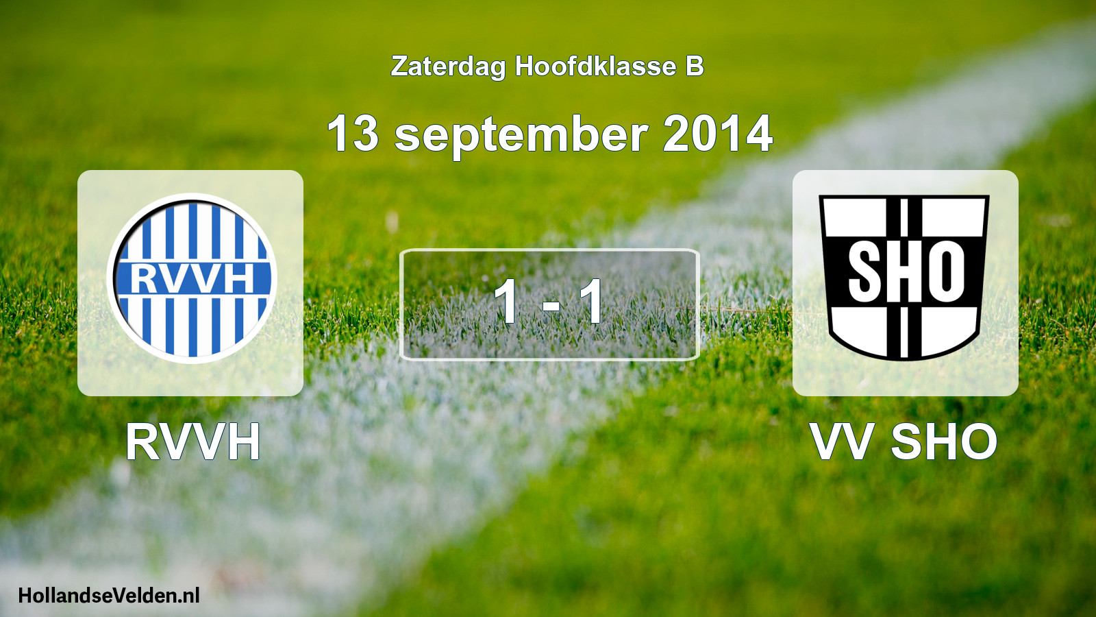 Gespeelde wedstrijd: RVVH - VV SHO 1 - 1 (13 september 2014)