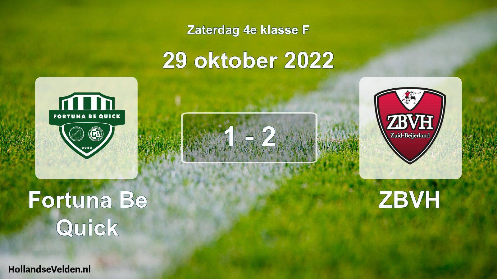Gespeelde wedstrijd: Fortuna Be Quick - ZBVH 1 - 2 (29 oktober 2022)