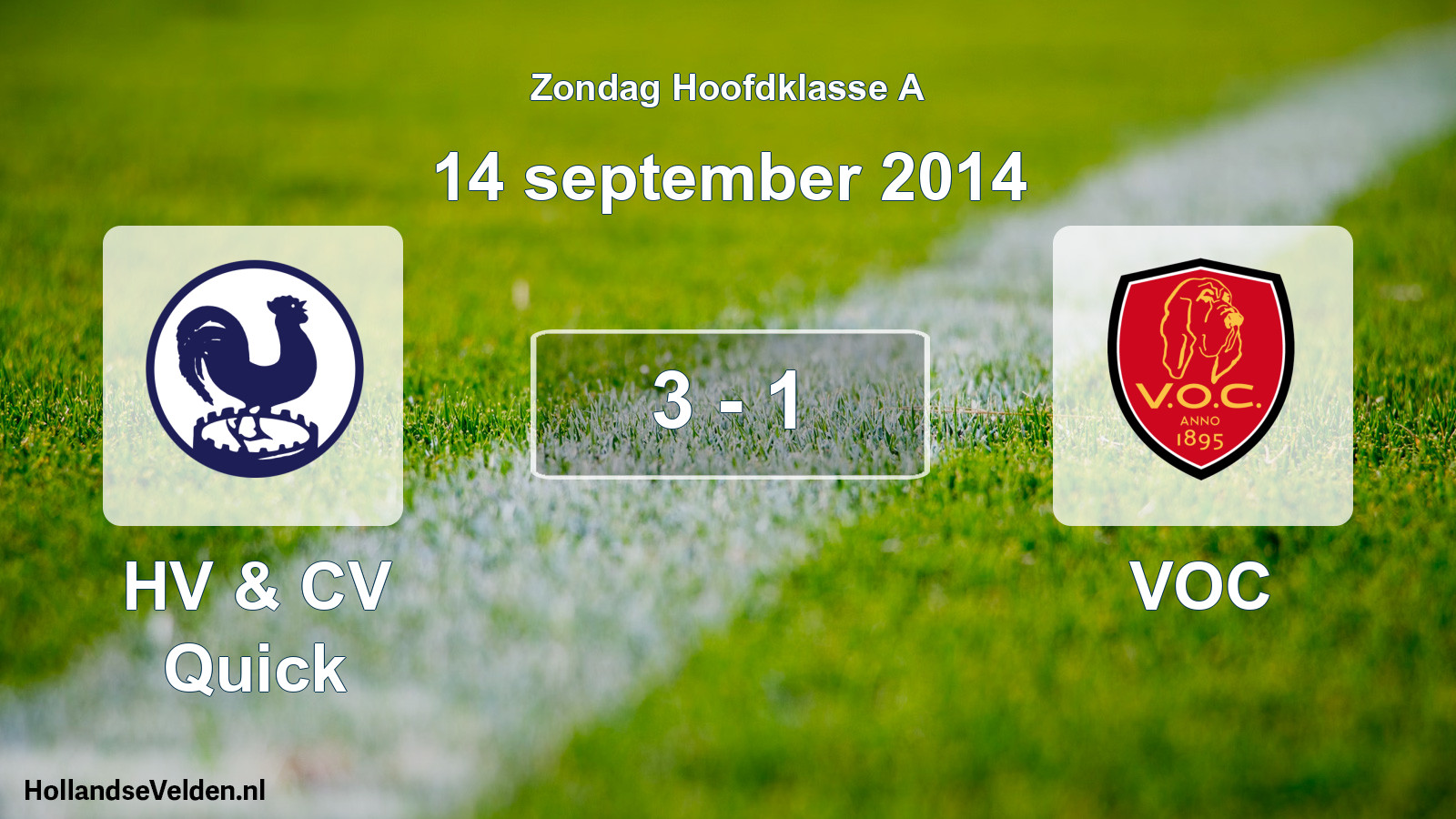Gespeelde wedstrijd: HV & CV Quick - VOC 3 - 1 (14 september 2014)