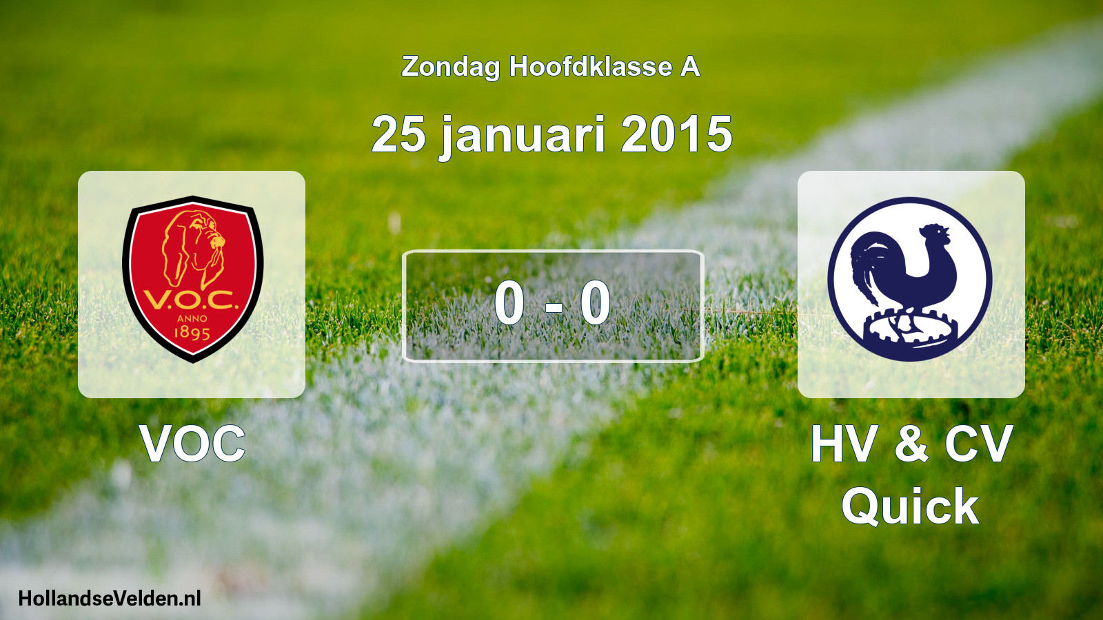 Gespeelde wedstrijd: VOC - HV & CV Quick 0 - 0 (25 januari 2015)