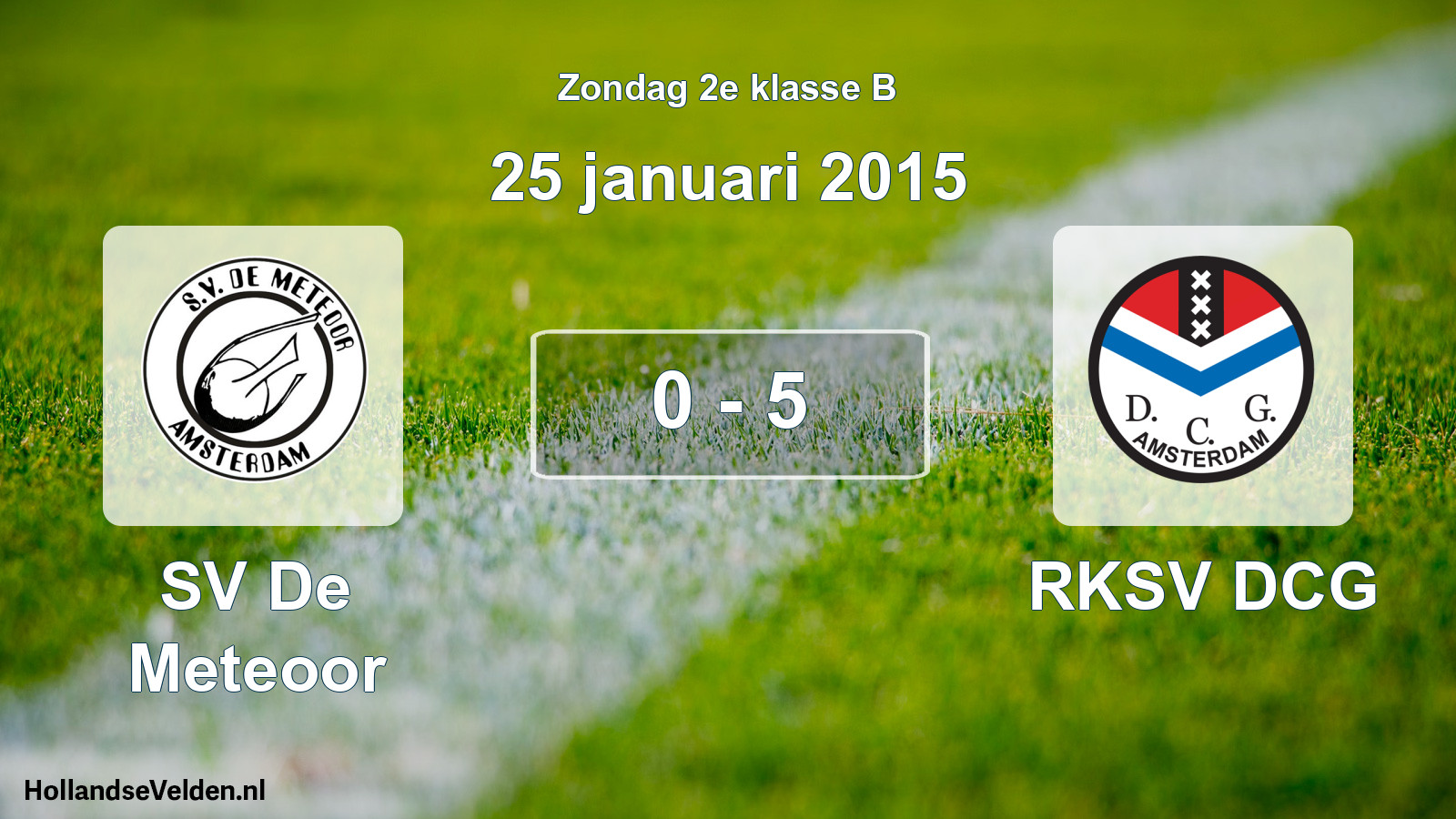 Gespeelde wedstrijd: SV De Meteoor - RKSV DCG 0 - 5 (25 januari 2015)