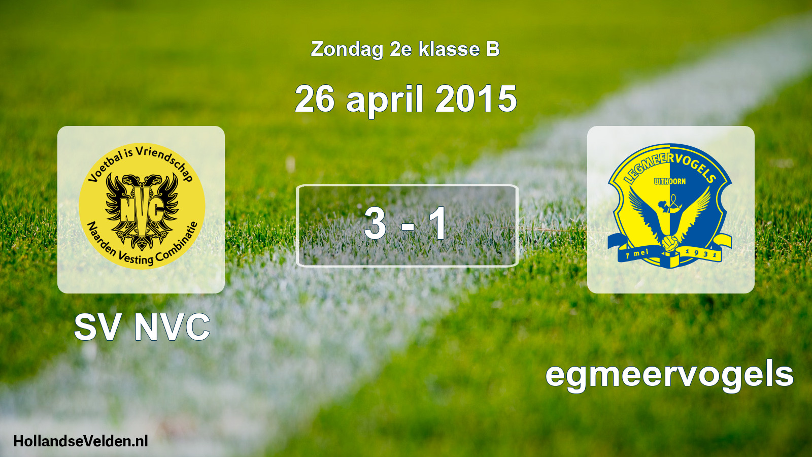 Gespeelde wedstrijd: SV NVC - Legmeervogels 3 - 1 (26 april 2015)