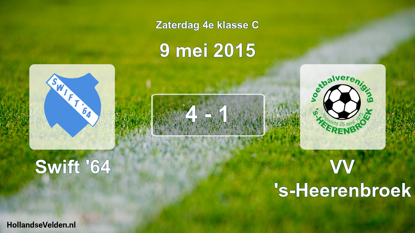 Gespeelde wedstrijd: Swift '64 - VV 's-Heerenbroek 4 - 1 (9 mei 2015)