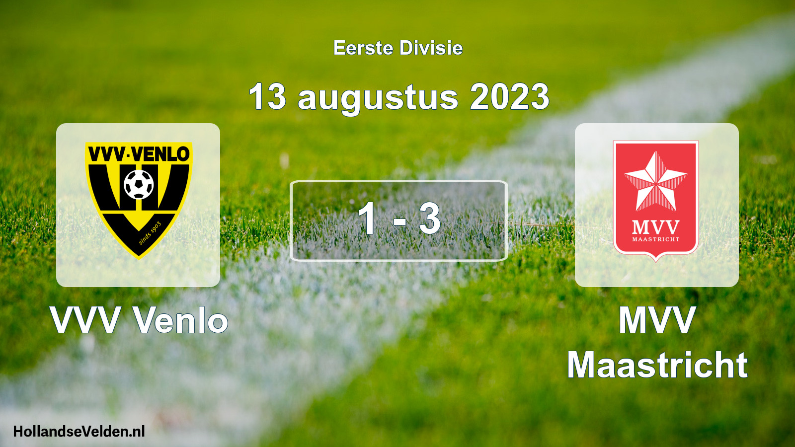 Gespeelde wedstrijd: VVV Venlo - MVV Maastricht 1 - 3 (13 augustus 2023)