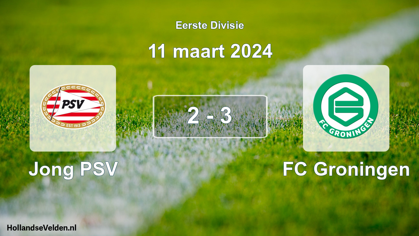 Gespeelde wedstrijd: Jong PSV - FC Groningen 2 - 3 (11 maart 2024)