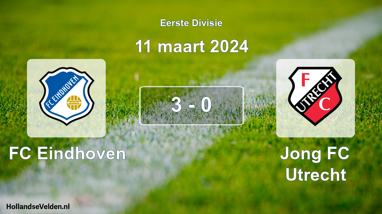 Gespeelde wedstrijd: FC Eindhoven - Jong FC Utrecht 3 - 0 (11 maart 2024)