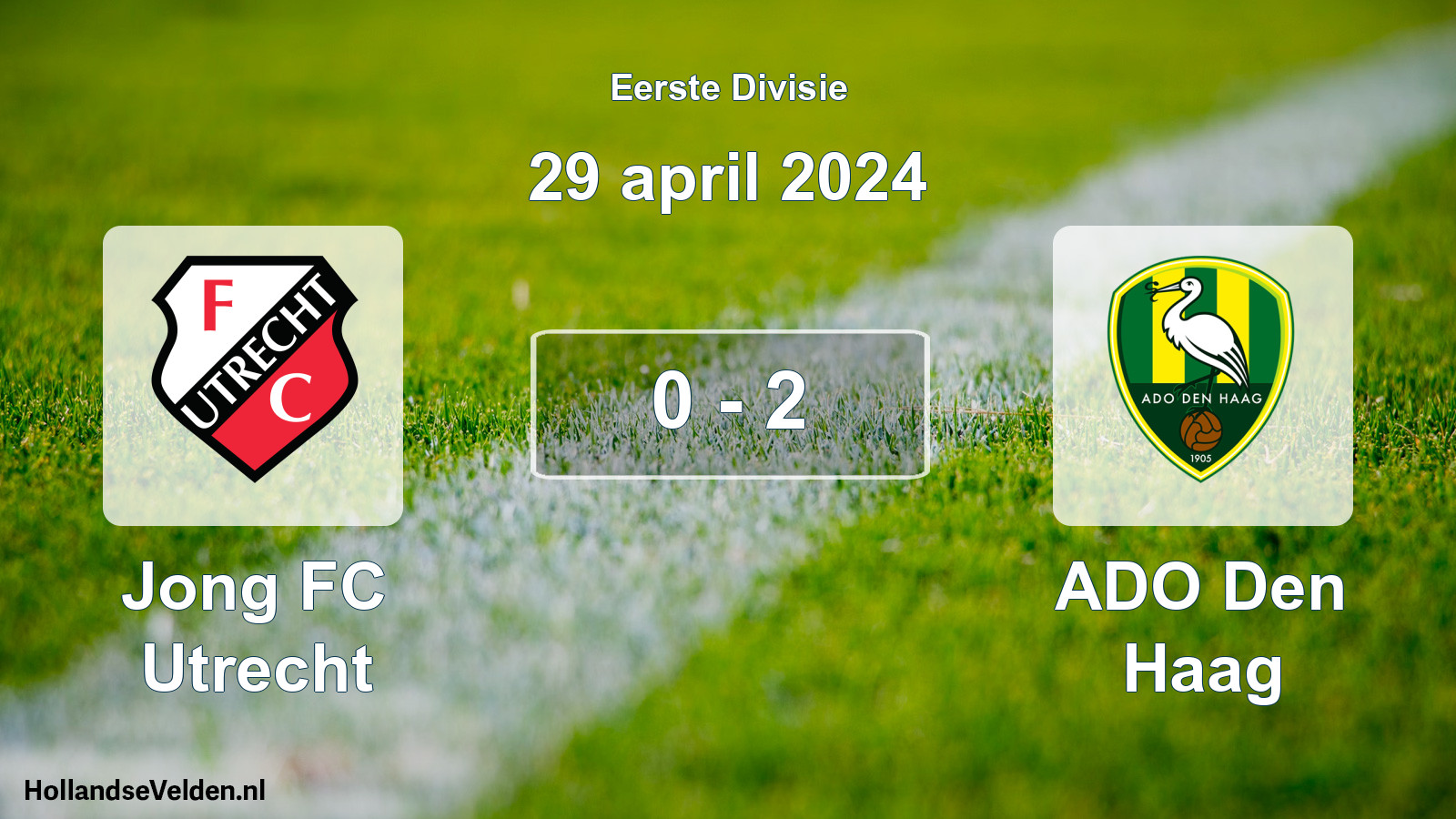 Gespeelde wedstrijd: Jong FC Utrecht - ADO Den Haag 0 - 2 (29 april 2024)