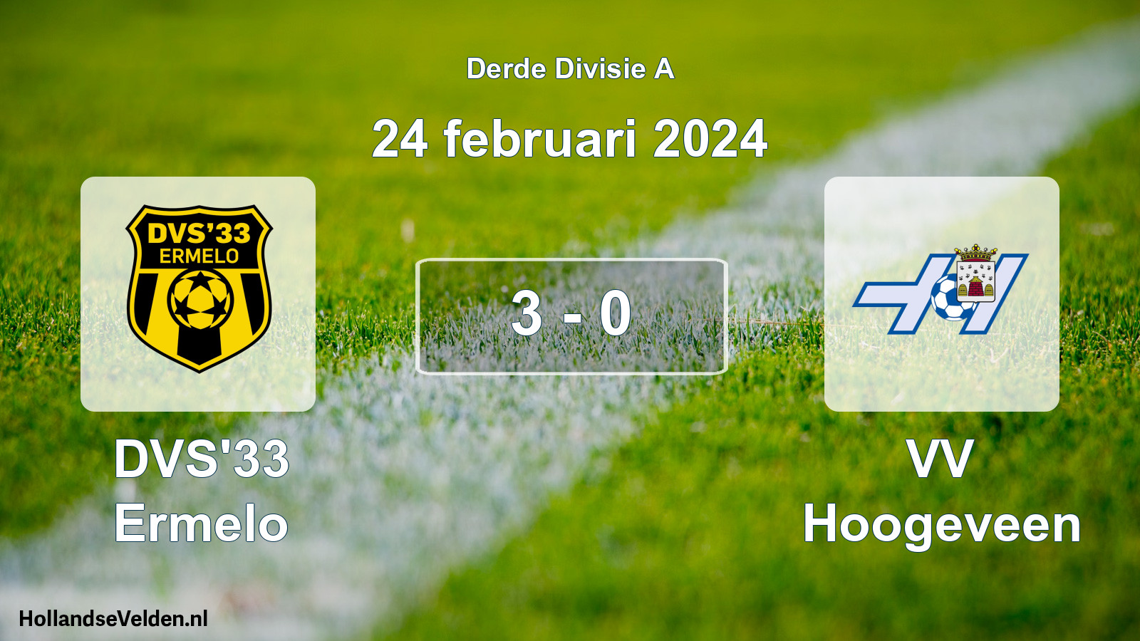 Gespeelde wedstrijd: DVS'33 Ermelo - VV Hoogeveen 3 - 0 (24 februari 2024)