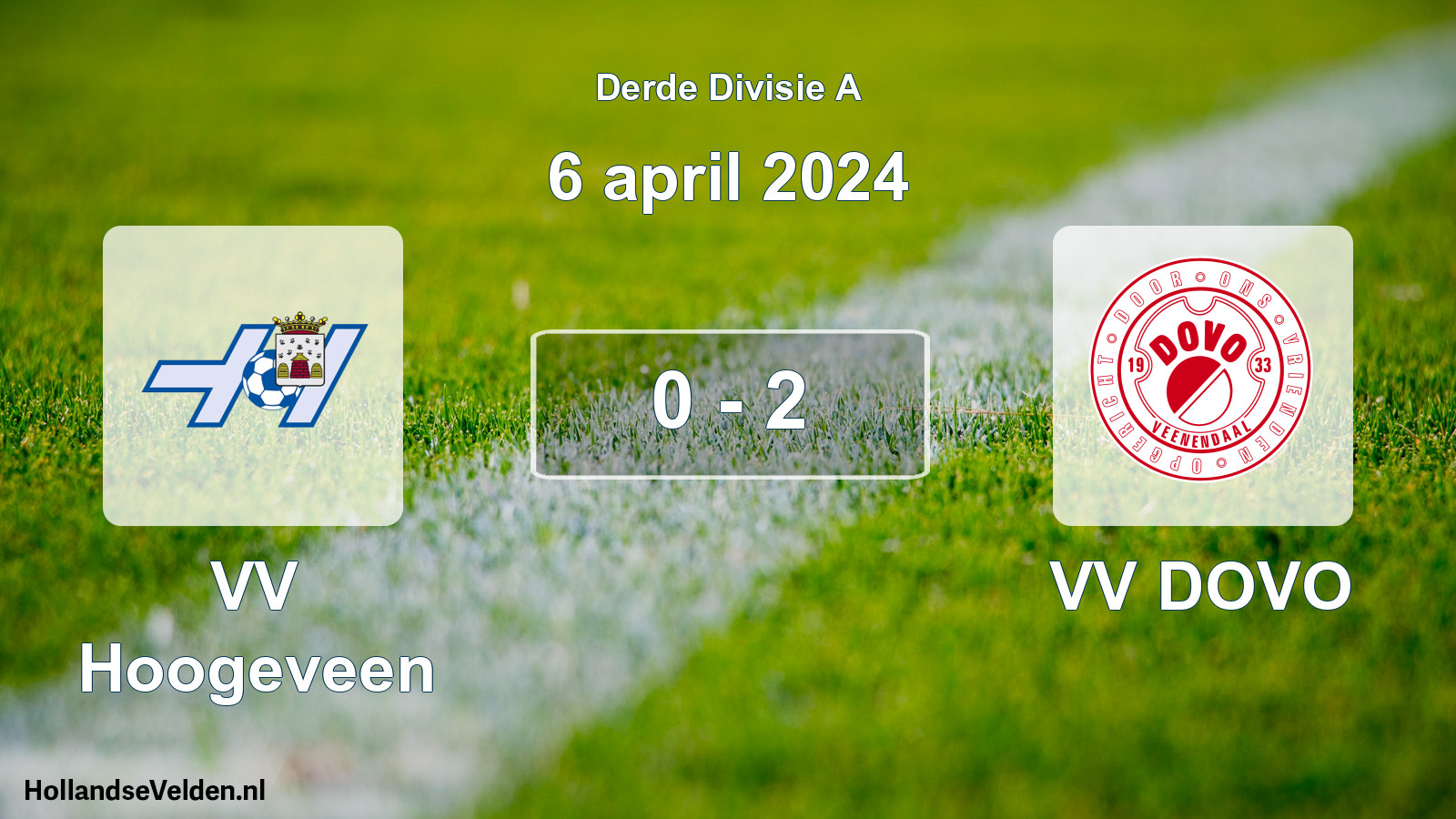 Gespeelde wedstrijd: VV Hoogeveen - VV DOVO 0 - 2 (6 april 2024)