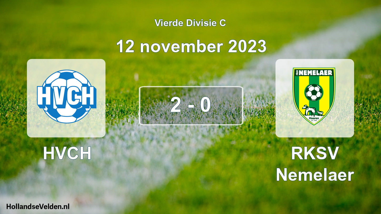 Gespeelde wedstrijd: HVCH - RKSV Nemelaer 2 - 0 (12 november 2023)