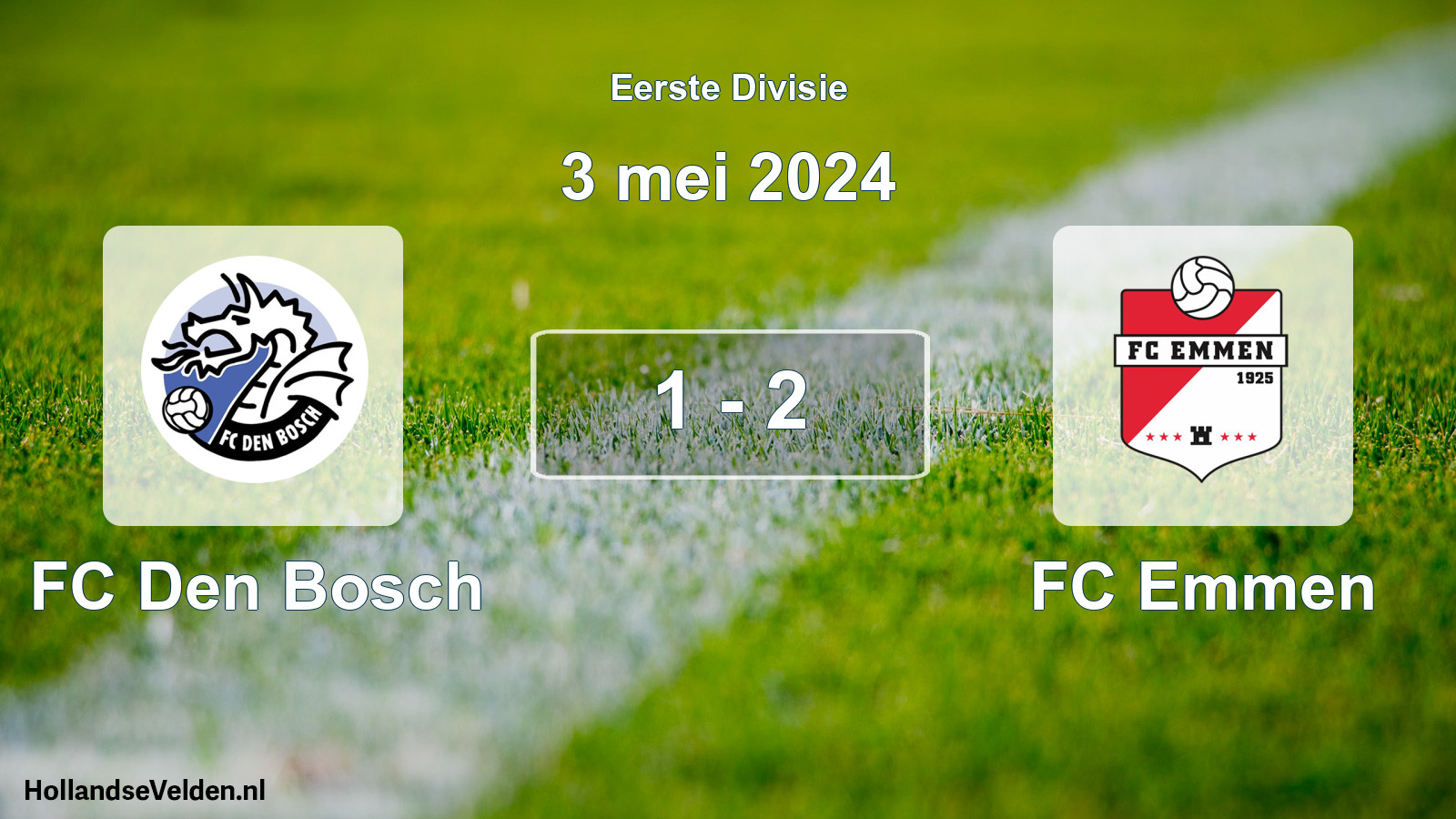 Gespeelde wedstrijd: FC Den Bosch - FC Emmen 1 - 2 (3 mei 2024)