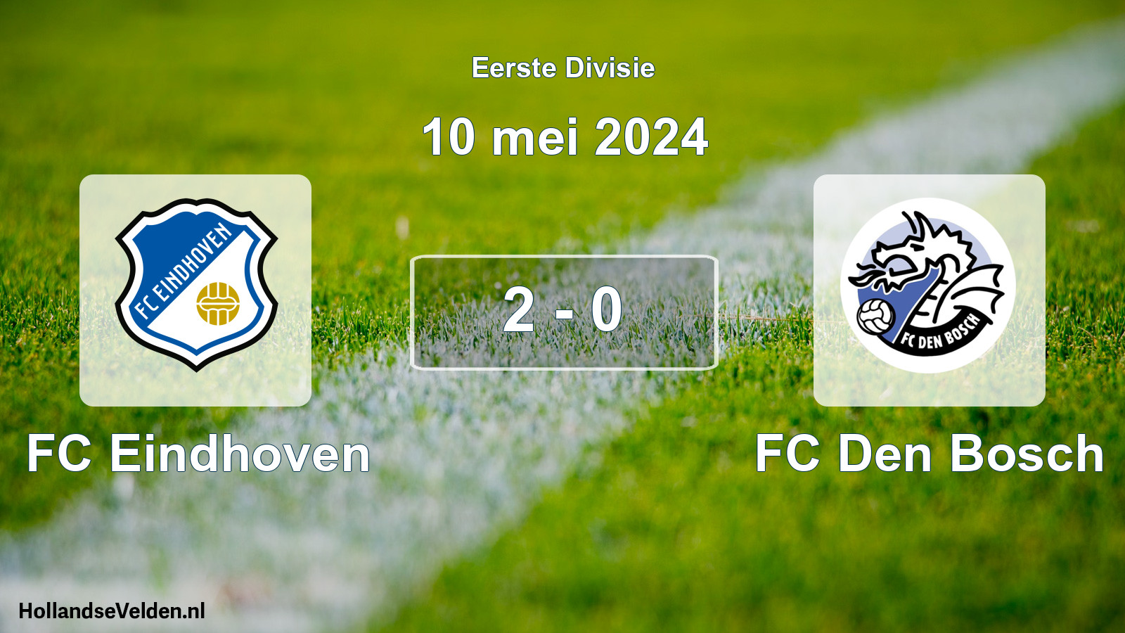 Gespeelde wedstrijd: FC Eindhoven - FC Den Bosch 2 - 0 (10 mei 2024)