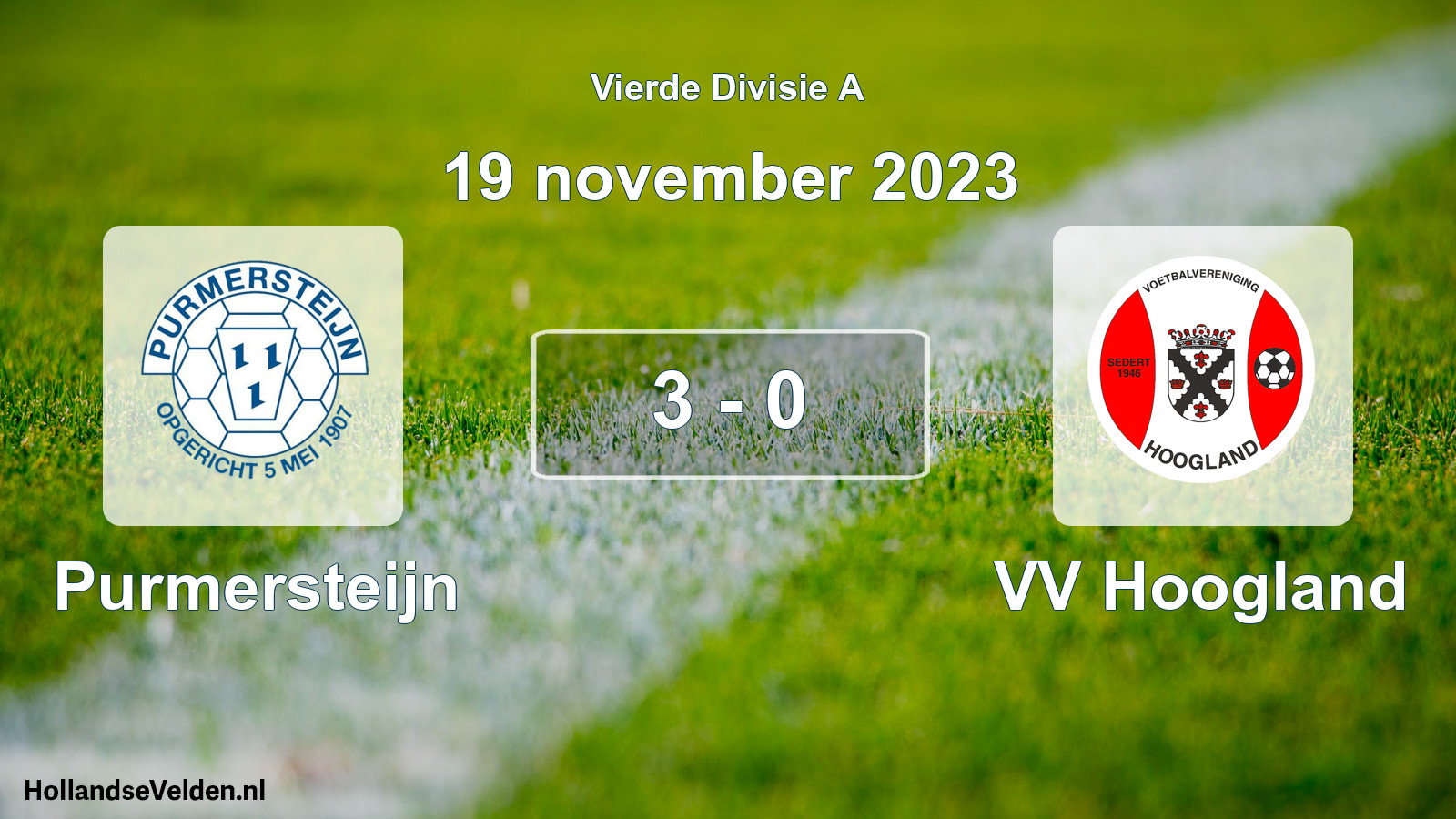 Gespeelde wedstrijd: Purmersteijn - VV Hoogland 3 - 0 (19 november 2023)