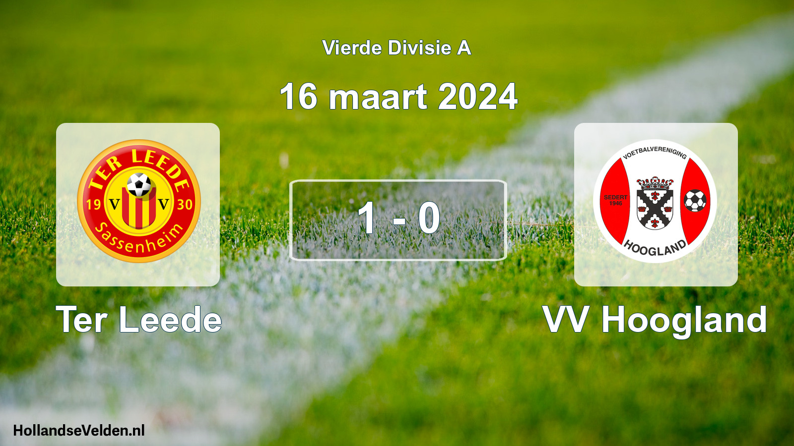 Gespeelde wedstrijd: Ter Leede - VV Hoogland 1 - 0 (16 maart 2024)