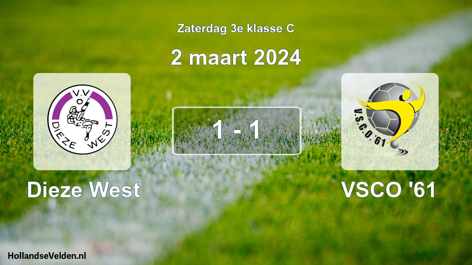 Gespeelde wedstrijd: Dieze West - VSCO '61 1 - 1 (2 maart 2024)