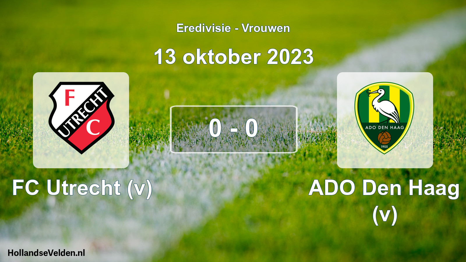 Gespeelde wedstrijd: FC Utrecht (v) - ADO Den Haag (v) 0 - 0 (13 oktober 2023)