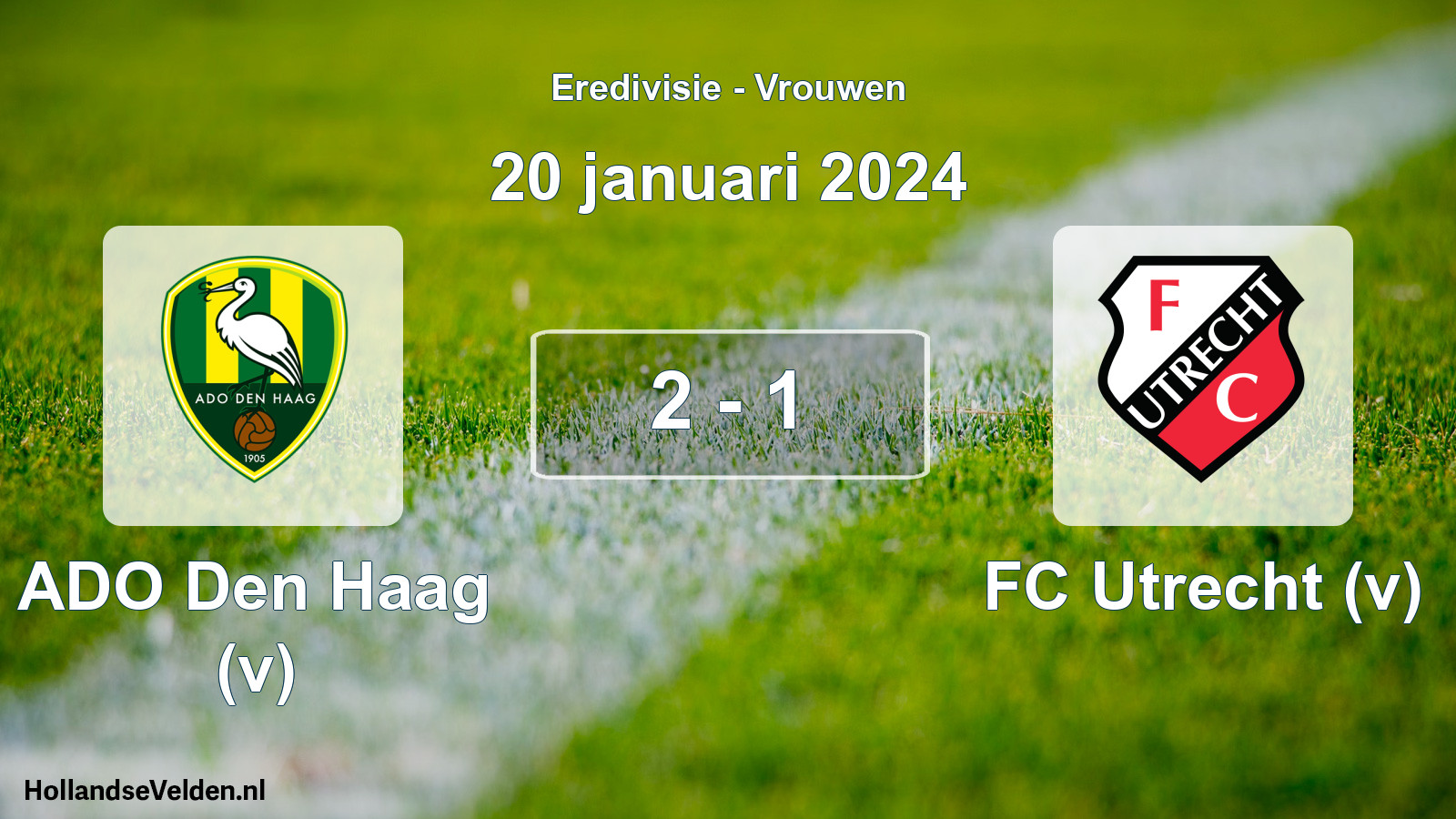 Gespeelde wedstrijd: ADO Den Haag (v) - FC Utrecht (v) 2 - 1 (20 januari 2024)