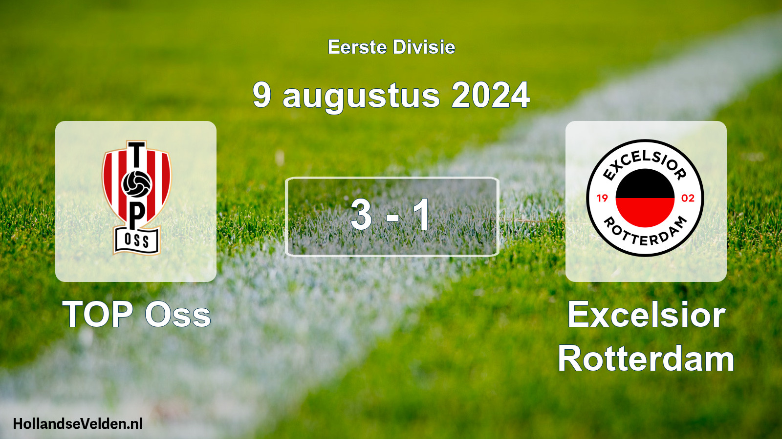 Gespeelde wedstrijd: TOP Oss - Excelsior Rotterdam 3 - 1 (9 augustus 2024)