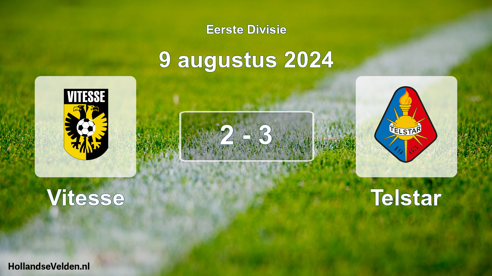 Gespeelde wedstrijd: Vitesse - Telstar 2 - 3 (9 augustus 2024)