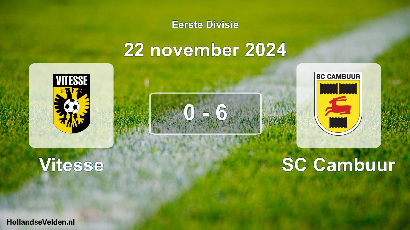 Gespeelde wedstrijd: Vitesse - Cambuur Leeuwarden 0 - 6 (22 november 2024)