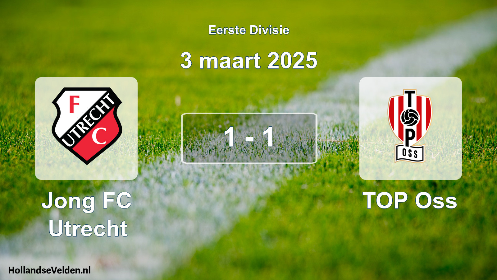 Gespeelde wedstrijd: Jong FC Utrecht - TOP Oss 1 - 1 (3 maart 2025)