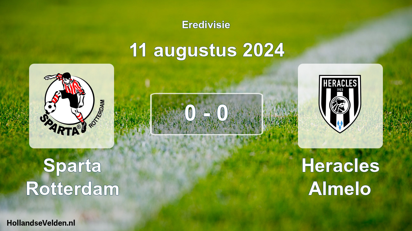 Gespeelde wedstrijd: Sparta Rotterdam - Heracles Almelo 0 - 0 (11 augustus 2024)
