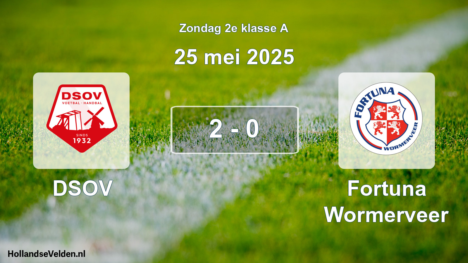 Gespeelde wedstrijd: DSOV - Fortuna Wormerveer 2 - 0 (25 mei 2025)