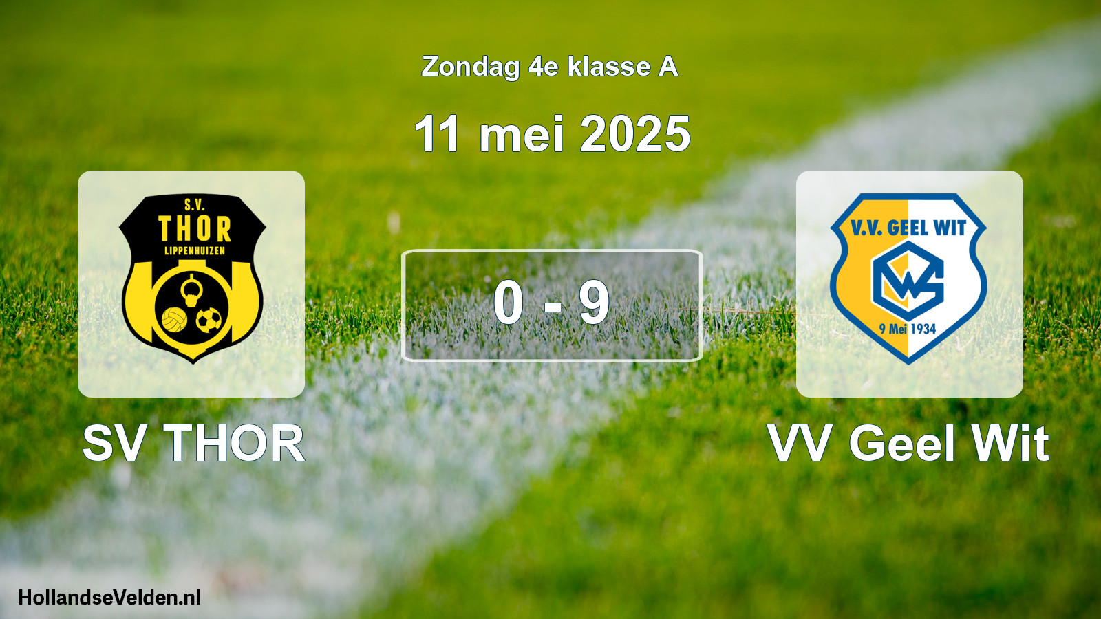 Gespeelde wedstrijd: SV THOR - VV Geel Wit 0 - 9 (11 mei 2025)