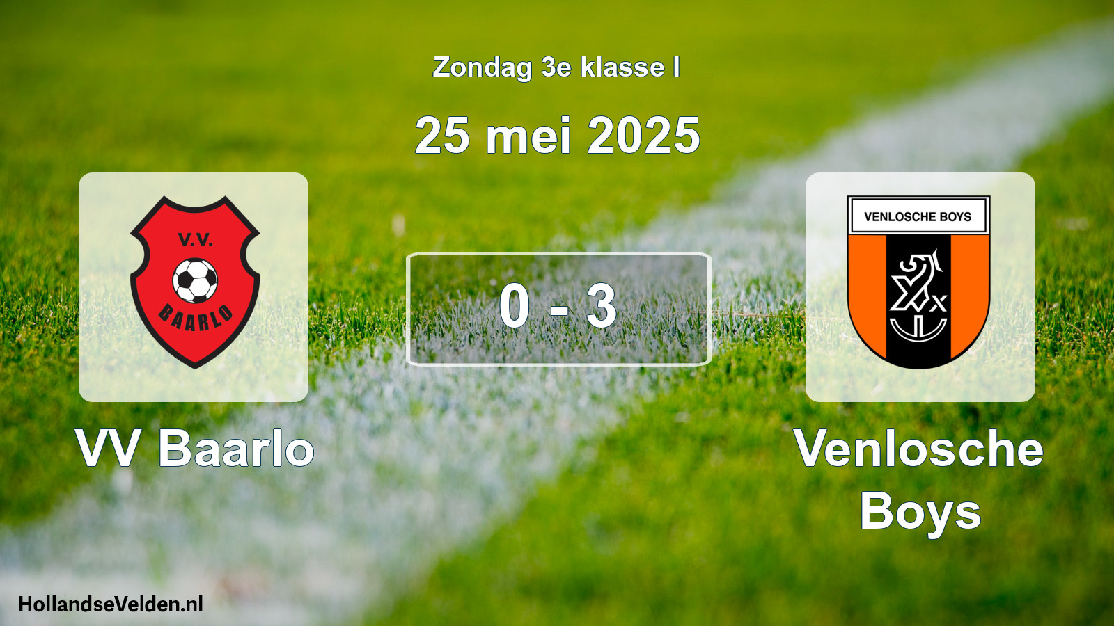 Gespeelde wedstrijd: VV Baarlo - Venlosche Boys 0 - 3 (25 mei 2025)