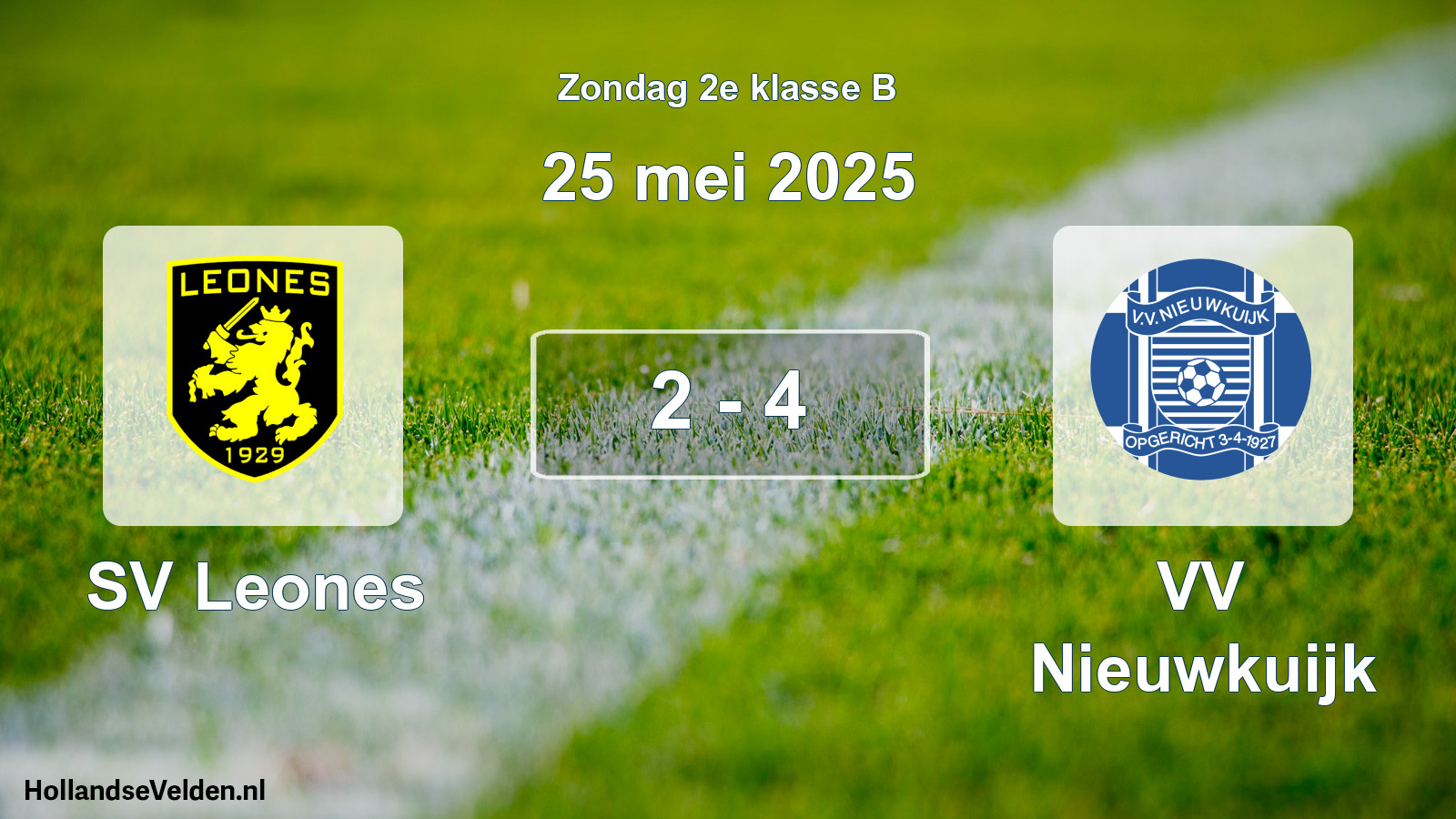 Gespeelde wedstrijd: SV Leones - VV Nieuwkuijk 2 - 4 (25 mei 2025)