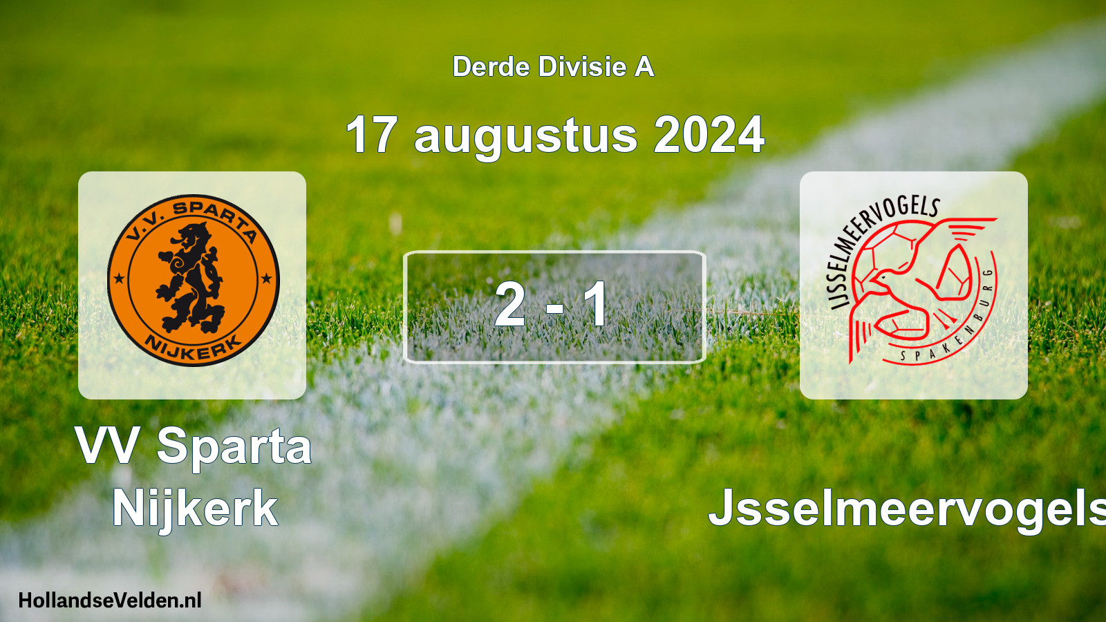Gespeelde wedstrijd: VV Sparta Nijkerk - IJsselmeervogels 2 - 1 (17 augustus 2024)