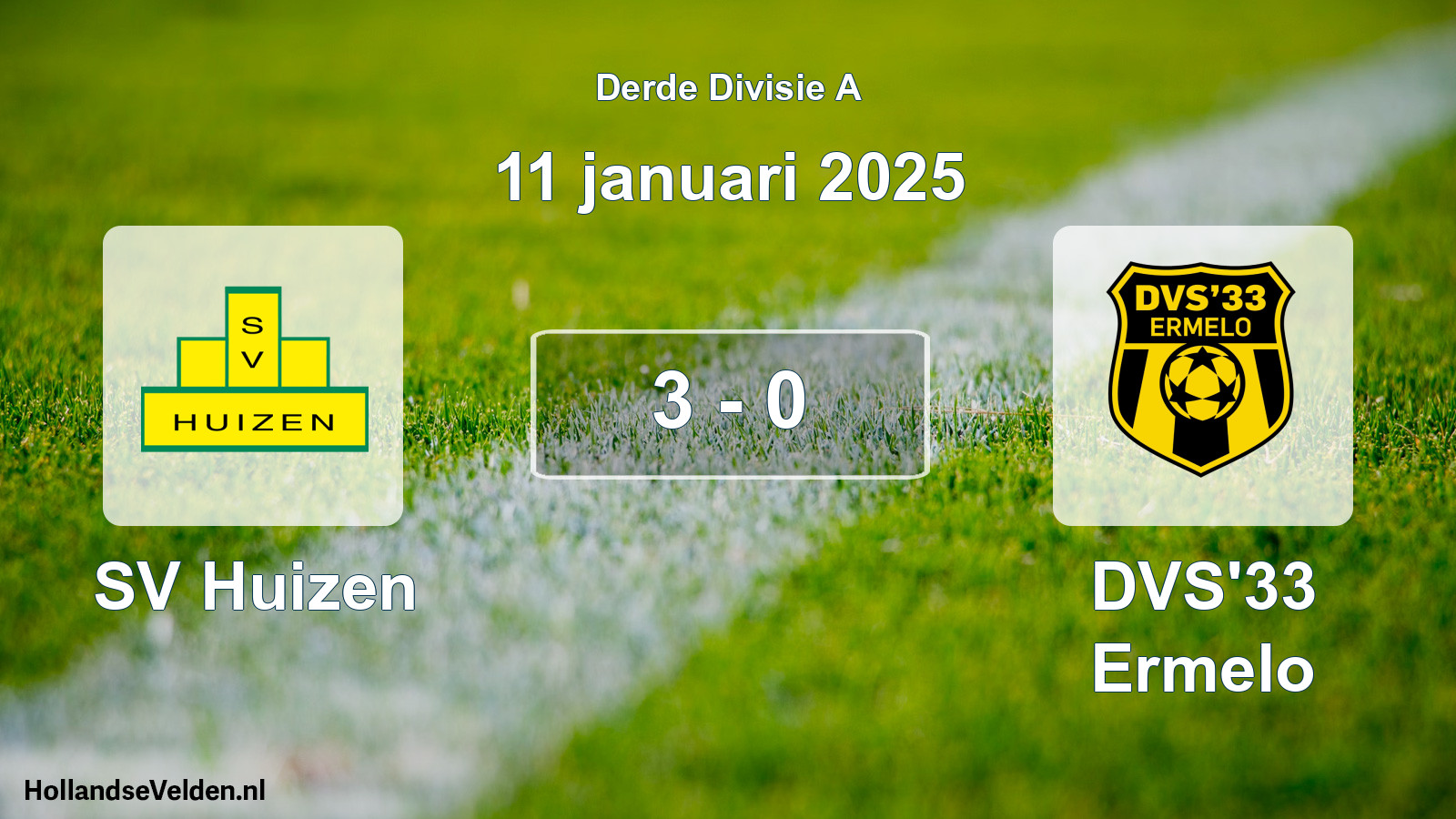 Gespeelde wedstrijd: SV Huizen - DVS'33 Ermelo 3 - 0 (11 januari 2025)