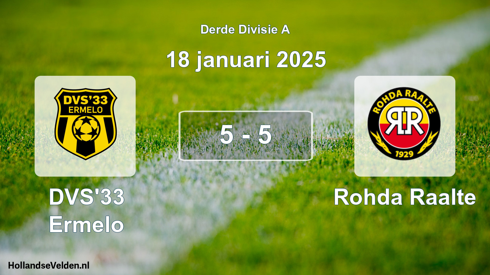 Gespeelde wedstrijd: DVS'33 Ermelo - Rohda Raalte 5 - 5 (18 januari 2025)