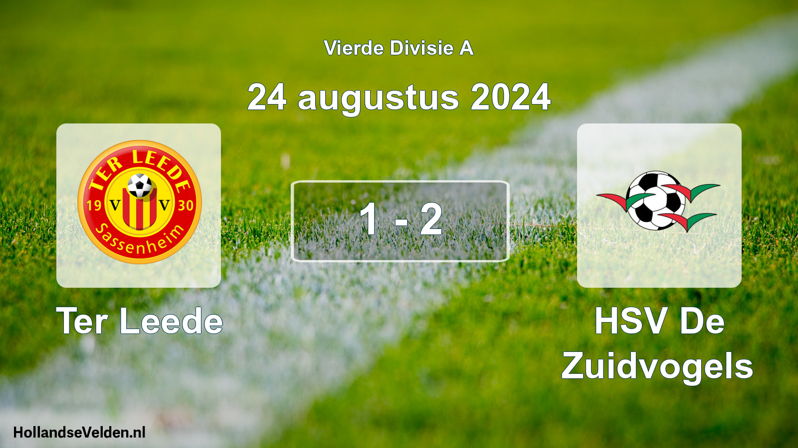Gespeelde wedstrijd: Ter Leede - HSV De Zuidvogels 1 - 2 (24 augustus 2024)