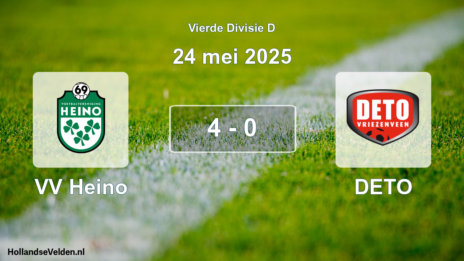 Gespeelde wedstrijd: VV Heino - DETO 4 - 0 (24 mei 2025)
