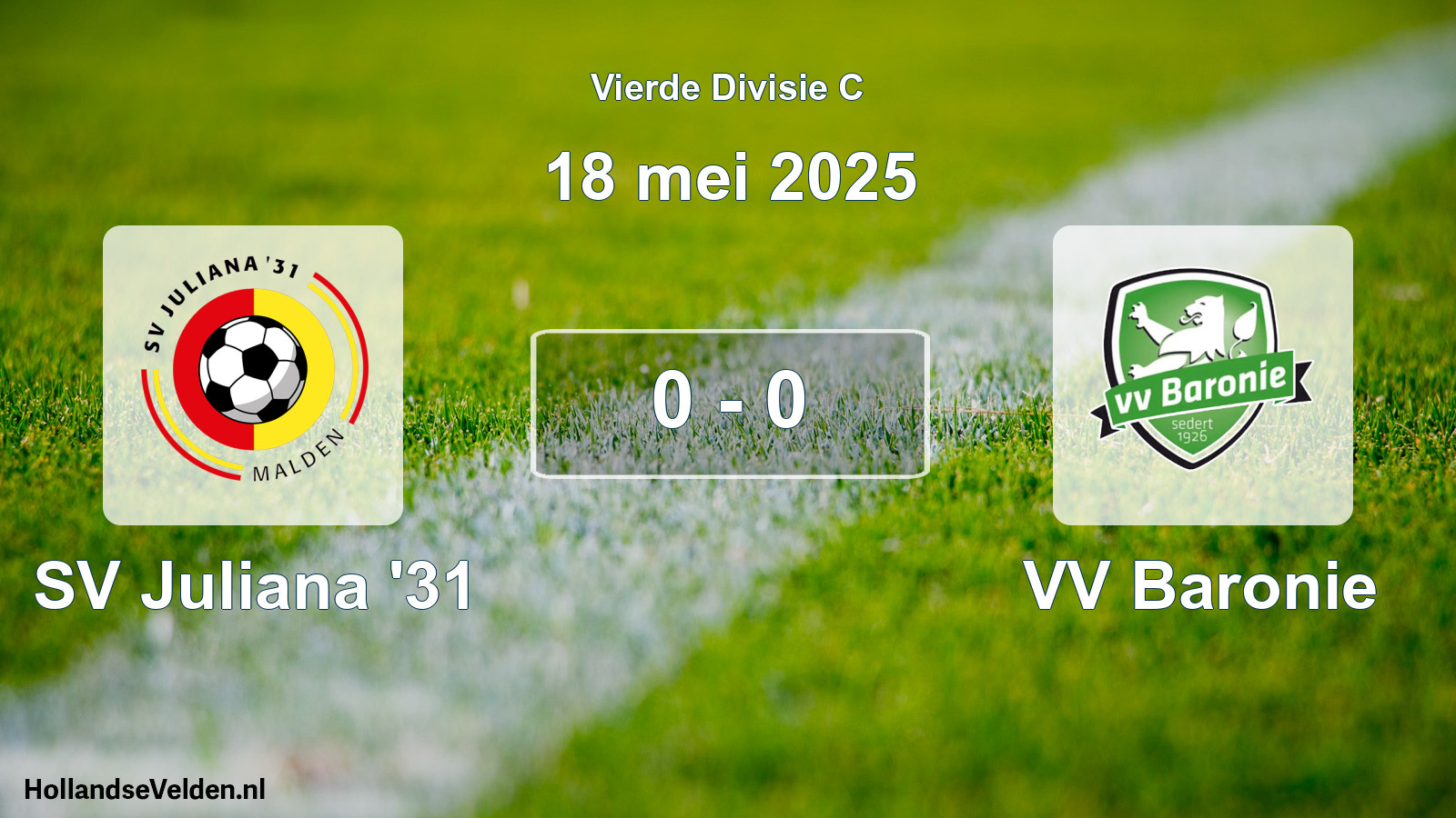 Total number of matches played: SV Juliana '31 - VV Baronie 0 - 0 (18 May 2025)