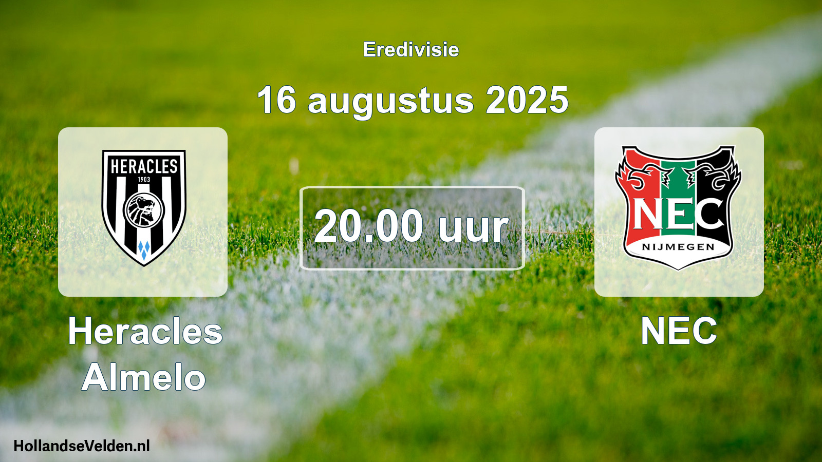 Geplande wedstrijd: Heracles Almelo - NEC (16 augustus 2025)