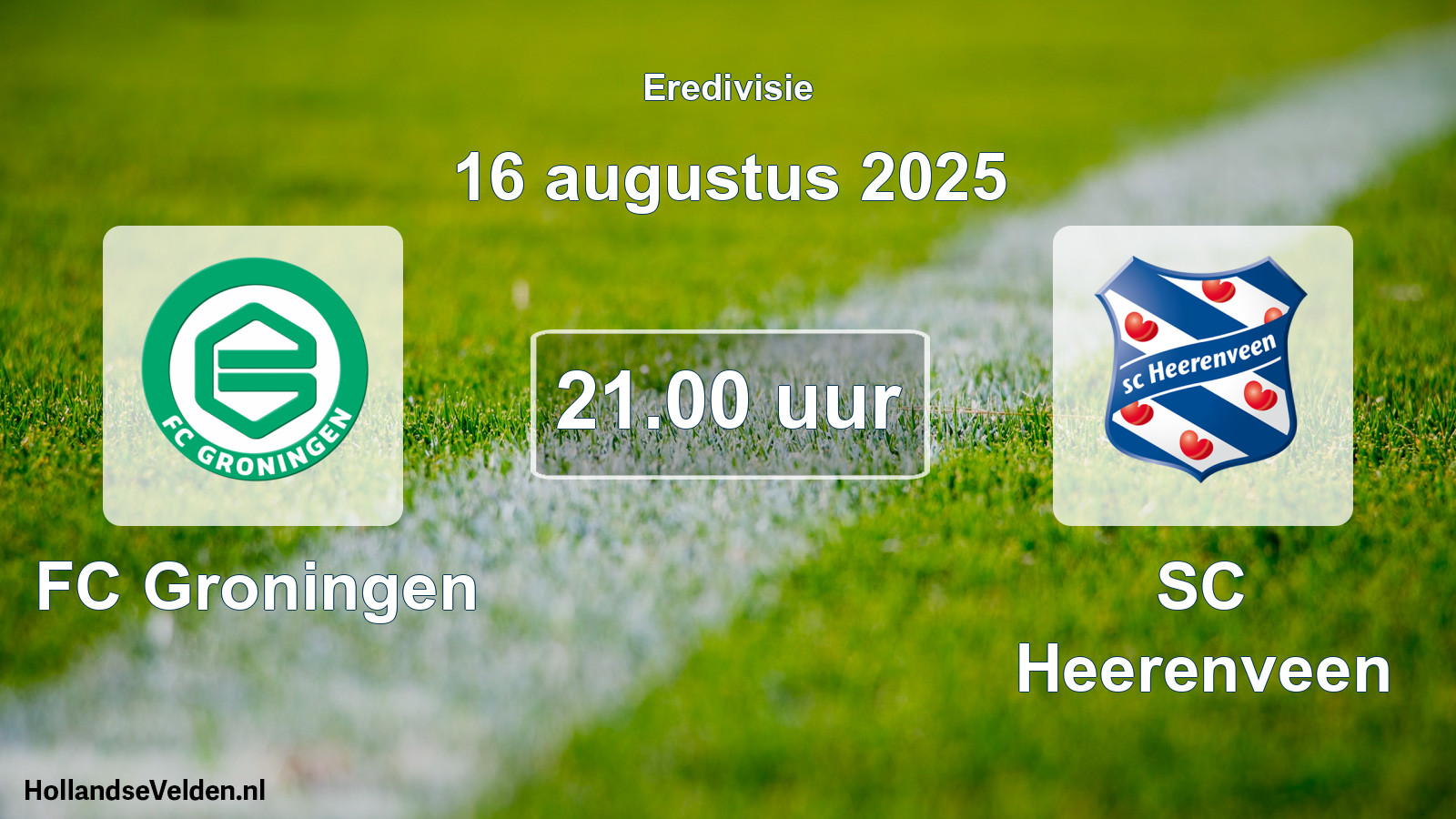 Geplande wedstrijd: FC Groningen - SC Heerenveen (16 augustus 2025)