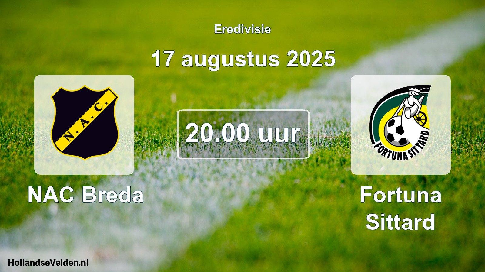 Geplande wedstrijd: NAC Breda - Fortuna Sittard (17 augustus 2025)
