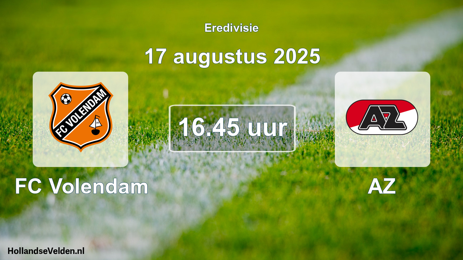 Geplande wedstrijd: FC Volendam - AZ (17 augustus 2025)