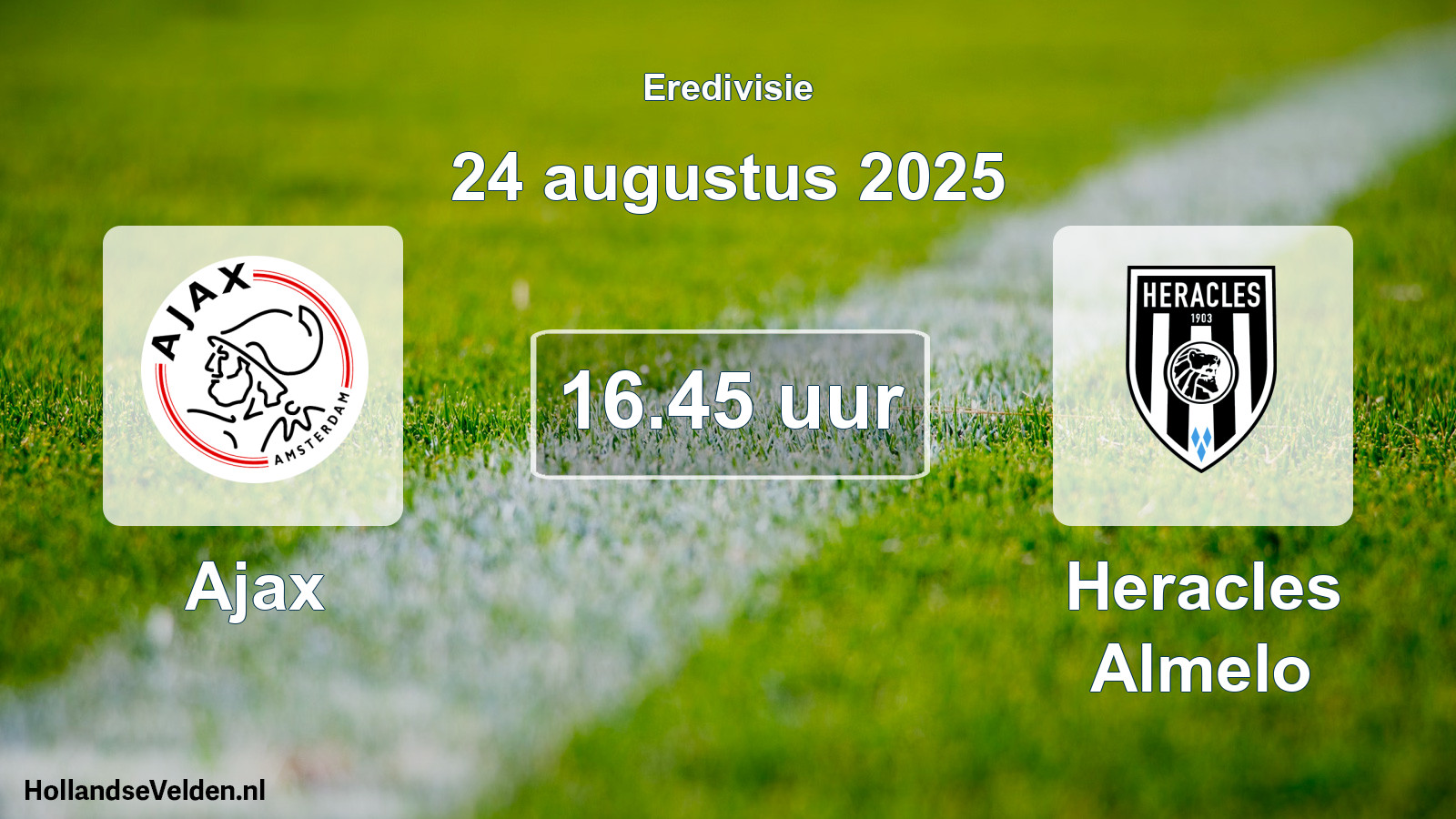 Geplande wedstrijd: Ajax - Heracles Almelo (24 augustus 2025)