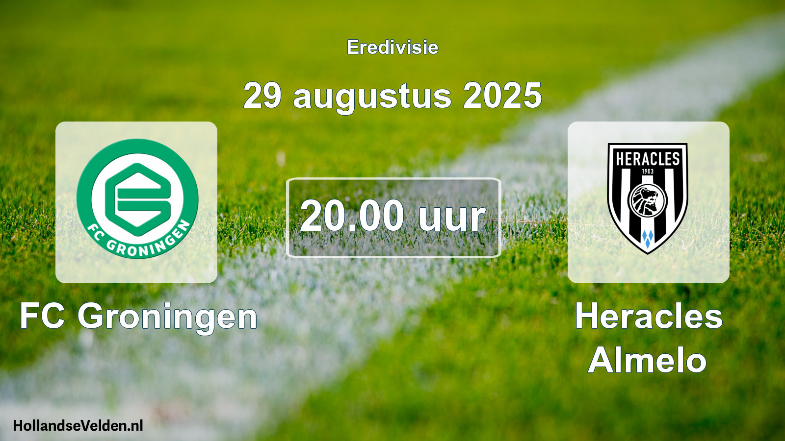 Geplande wedstrijd: FC Groningen - Heracles Almelo (29 augustus 2025)