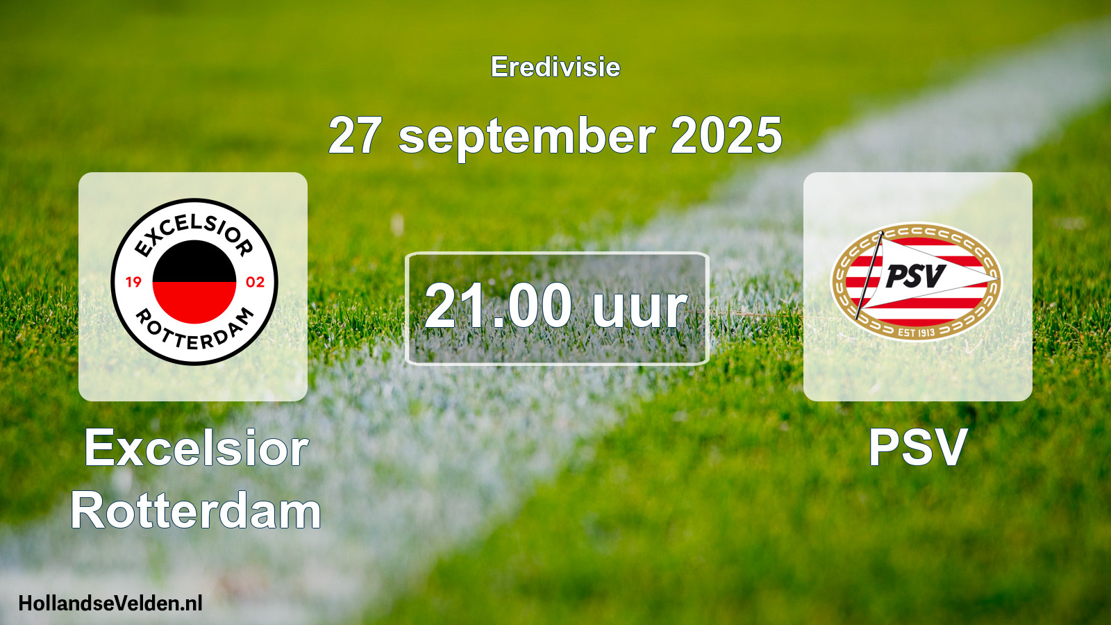 Geplande wedstrijd: Excelsior Rotterdam - PSV (27 september 2025)