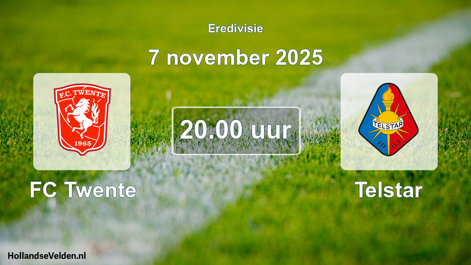 Geplande wedstrijd: FC Twente - Telstar (7 november 2025)