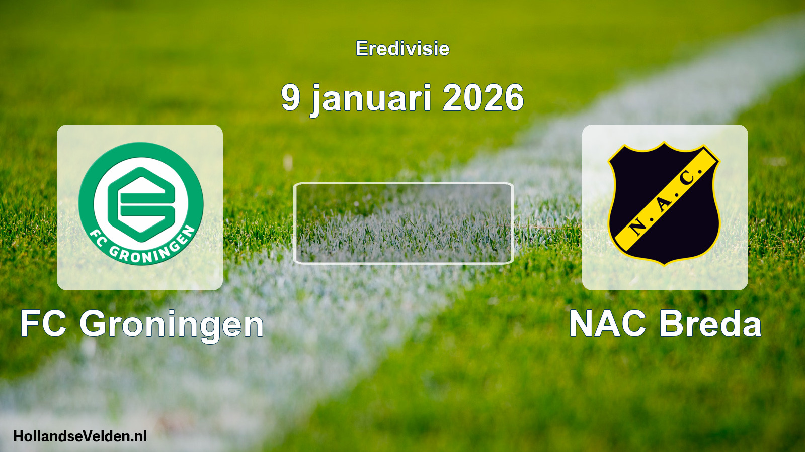 Geplande wedstrijd: FC Groningen - NAC Breda (9 januari 2026)